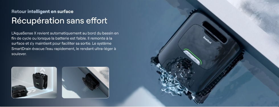 Recharge sans fil 88 W et SmartDrain™ : remontée et stationnement automatiques